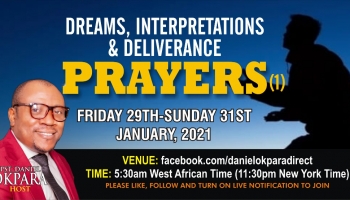 Dreams, Interpretations and Deliverance Prayers.