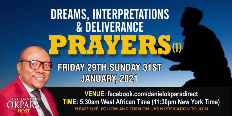 Dreams, Interpretations and Deliverance Prayers.